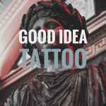 good idea tattoo 67e0085d075b3