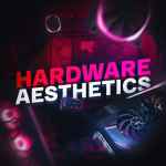 hardware aesthetics 67dee8299ad52