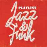 jazz funk music playlist 67dfeb7653dbd