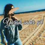 yurak sabir qil 67de7644e4aa9